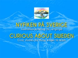Nyfiken på Sverige/Curious about Sweden