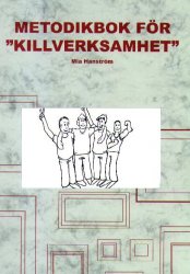 Metodikbok för killverksamhet