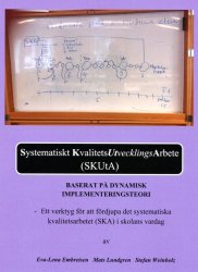 SKUtA - Systematiskt kvalitetsutvecklingsarbete